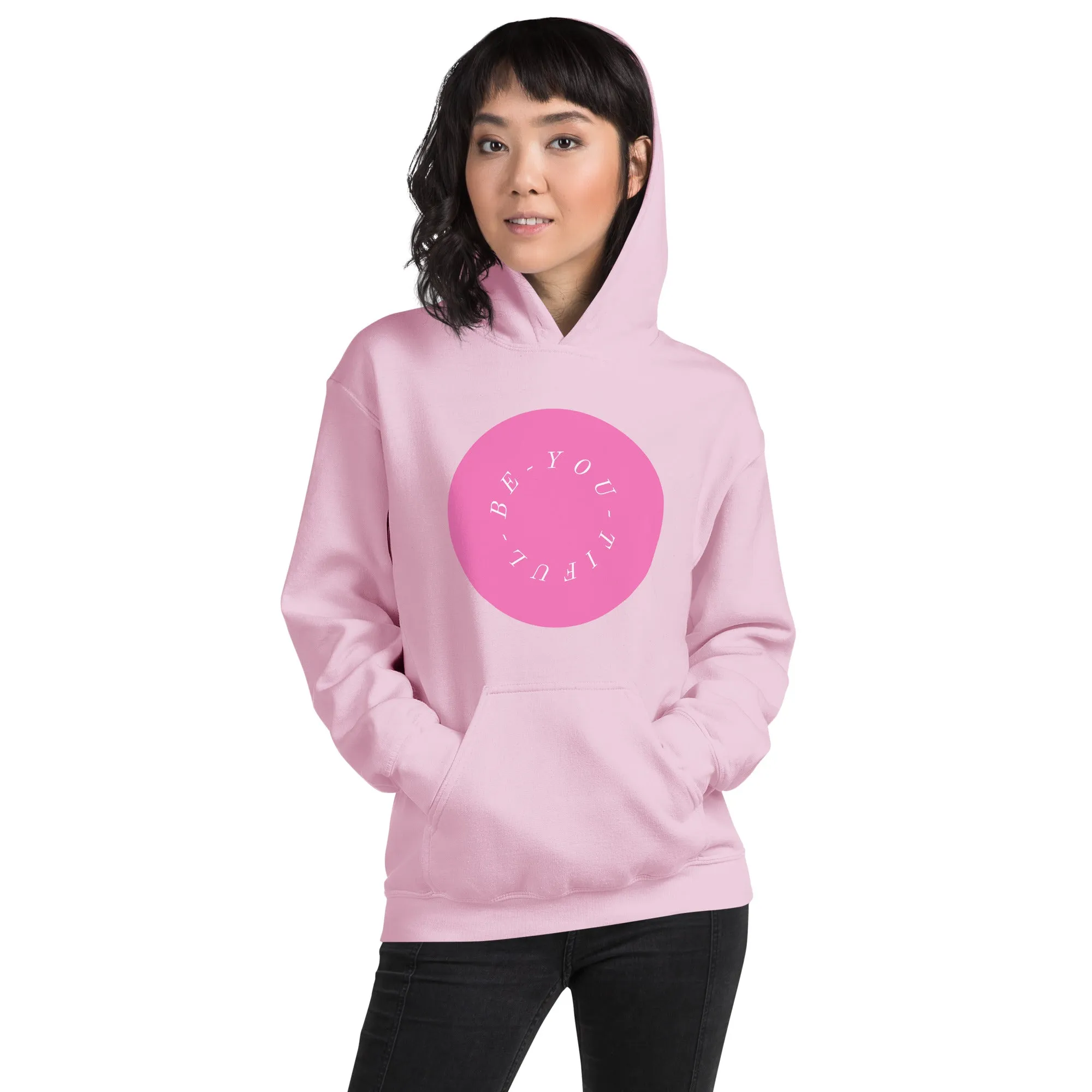 Be-YOU-tiful women hoodie, Unisex style Hoodie