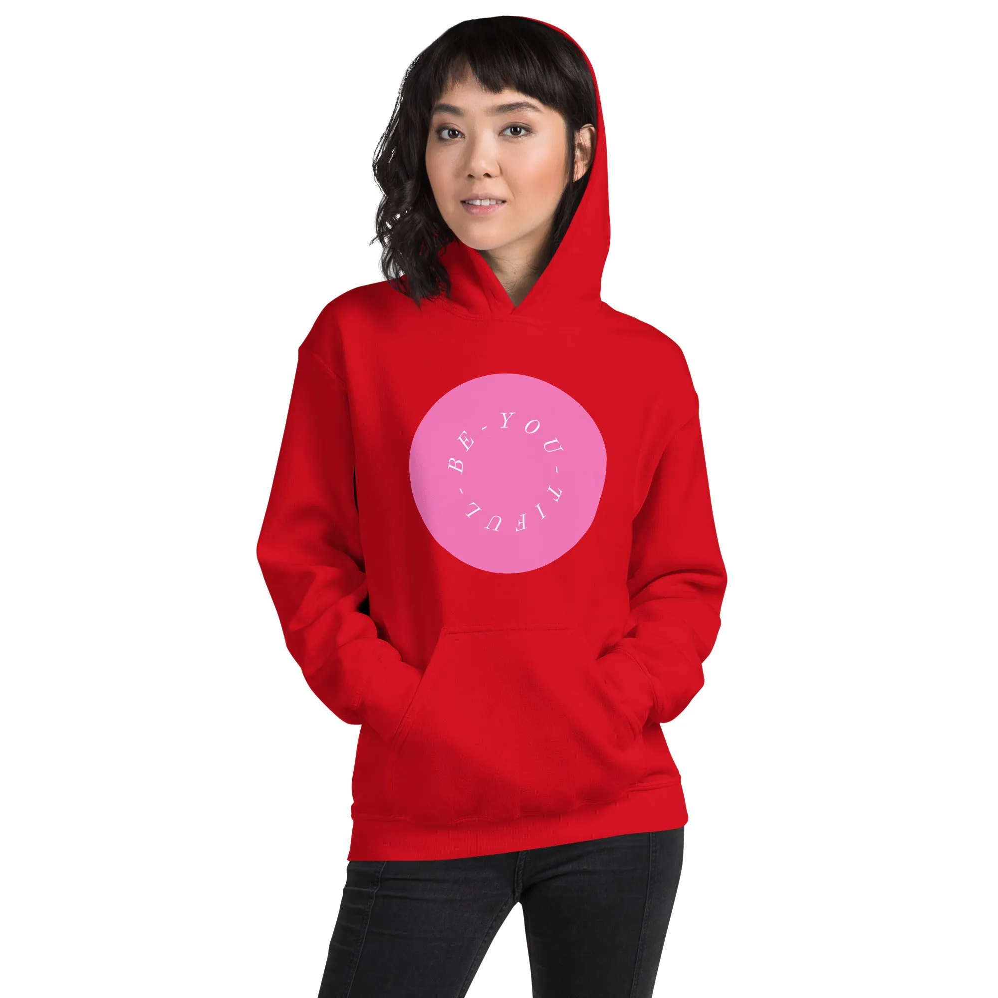 Be-YOU-tiful women hoodie, Unisex style Hoodie