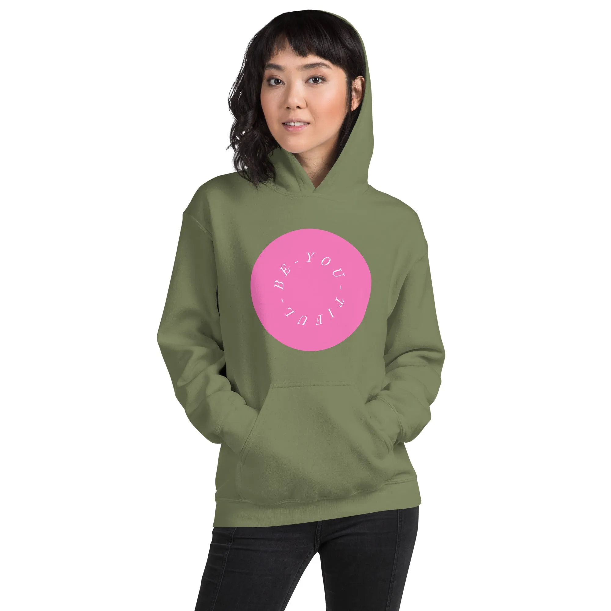 Be-YOU-tiful women hoodie, Unisex style Hoodie