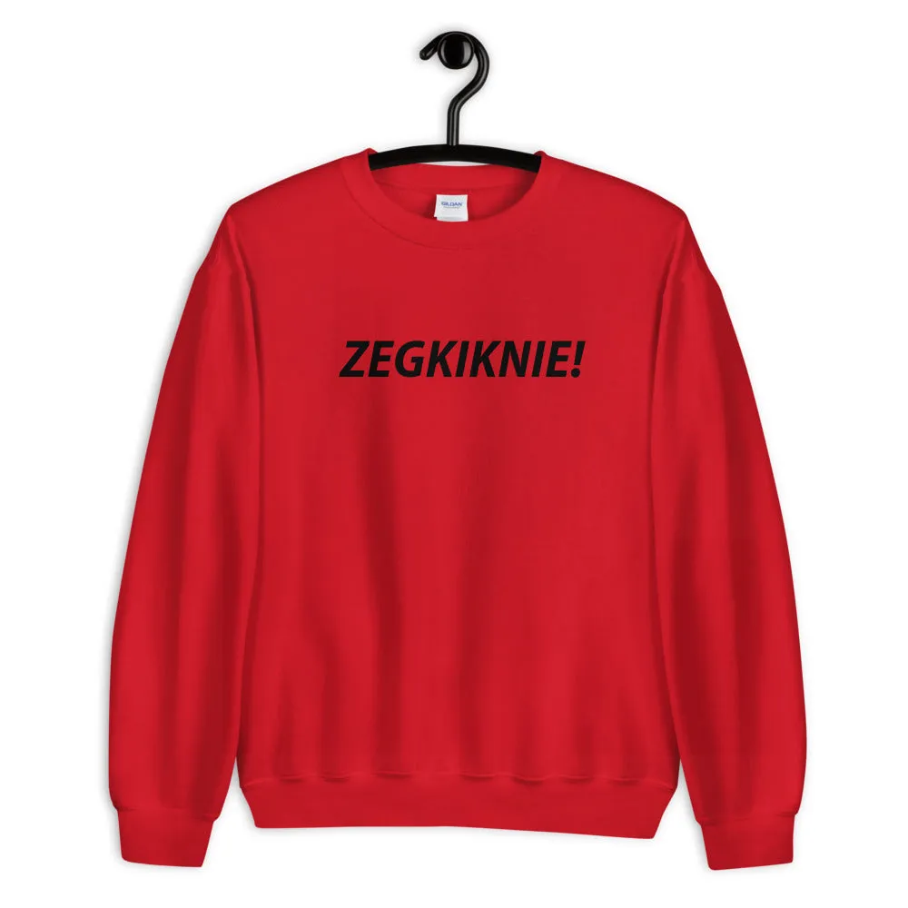 ZEGKIKNIE! Sweater